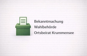 wahlbehörde krummensee bekanntmachung wahlbehörde krummensee bekanntmachung